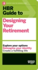 Image for HBR guide to designing your retirement