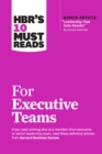 Image for HBR&#39;s 10 Must Reads for Executive Teams