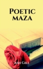 Image for Poetic Maza
