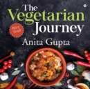 Image for The Vegetarian Journey : Rice Trail
