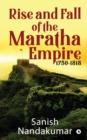 Image for Rise and Fall of the Maratha Empire 1750-1818