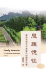 Image for Family Memories: To Preserve the Family Legacy (English-Chinese Bilingual Edition): e     a  i sc  c  a     a  a  a  a  a  cs a     e     i  a  e  e e zc  i