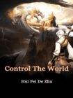 Image for Control The World