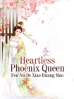 Image for Heartless Phoenix Queen