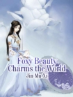 Image for Foxy Beauty Charms the World