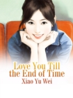 Image for Love You Till the End of Time
