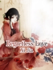 Image for Regretless Love