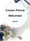Image for Crown Prince Returned