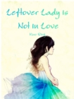 Image for Leftover Lady Is Not in Love