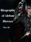 Image for Biography of Urban Heroes