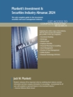 Image for Plunkett&#39;s Investment &amp; Securities Industry Almanac 2024 : Investment &amp; Securities Industry Market Research, Statistics, Trends and Leading Companies
