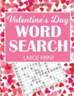 Image for Valentine&#39;s Day Word Search Large Print