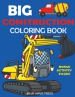 Image for Big Construction Coloring Book