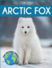 Image for Arctic Fox : Fascinating Animal Facts for Kids