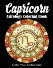 Image for Capricorn Astrology Coloring Book : Color Your Zodiac Sign