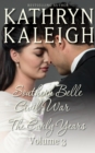 Image for Southern Belle Civil War: The Early Years - Romance Short Stories Collection - Volume 3