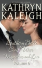 Image for Southern Belle Civil War: Magnolias and Lace - Romance Short Stories Collection - Volume 6