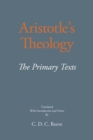 Image for Aristotle&#39;s theology  : the primary texts