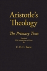 Image for Aristotle&#39;s theology  : the primary texts