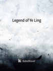 Image for Legend of Ye Ling