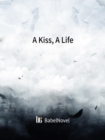 Image for Kiss, a Life