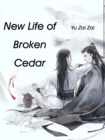 Image for New Life of Broken Cedar