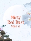 Image for Misty Red Dust