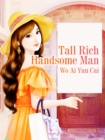Image for Tall Rich Handsome Man