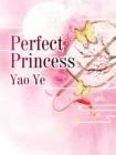 Image for Perfect Princess