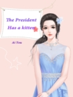 Image for President Has a kitten