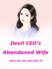 Image for Devil CEO&#39;s Abandoned Wife