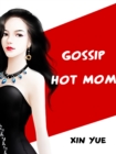 Image for Gossip Hot Mom