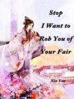 Image for Stop, I Want to Rob You of Your Fair