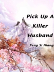 Image for Pick Up A Killer Husband