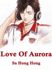 Image for Love Of Aurora