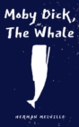 Image for Moby Dick; Or the Whale