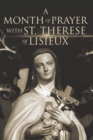 Image for A Month of Prayer with St. Therese of Lisieux