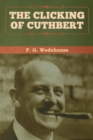 Image for The Clicking of Cuthbert