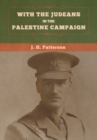 Image for With the Judeans in the Palestine Campaign
