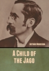 Image for A Child of the Jago