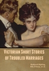 Image for Victorian Short Stories of Troubled Marriages