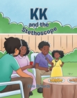 Image for KK and the Stethoscope
