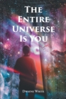 Image for Entire Universe Is You