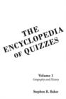 Image for The Encyclopedia of Quizzes : Volume 1: Geography and History