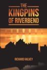 Image for Kingpins of Riverbend