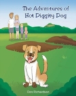Image for The Adventures of Hot Diggity Dog