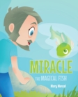 Image for Miracle the Magical Fish