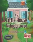 Image for Little House Nobody Loved
