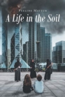 Image for A Life in the Soil