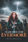Image for Searching For Evermore